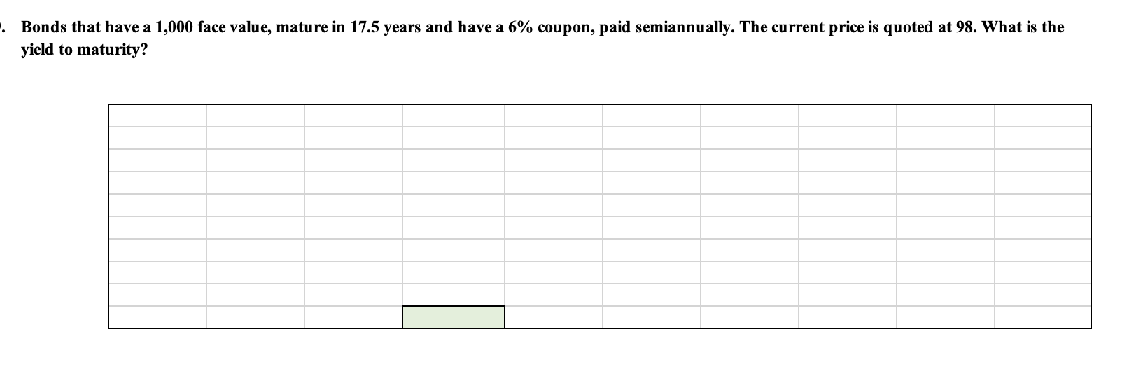 excel function not math equation pls Bonds that have a 1,000 face
