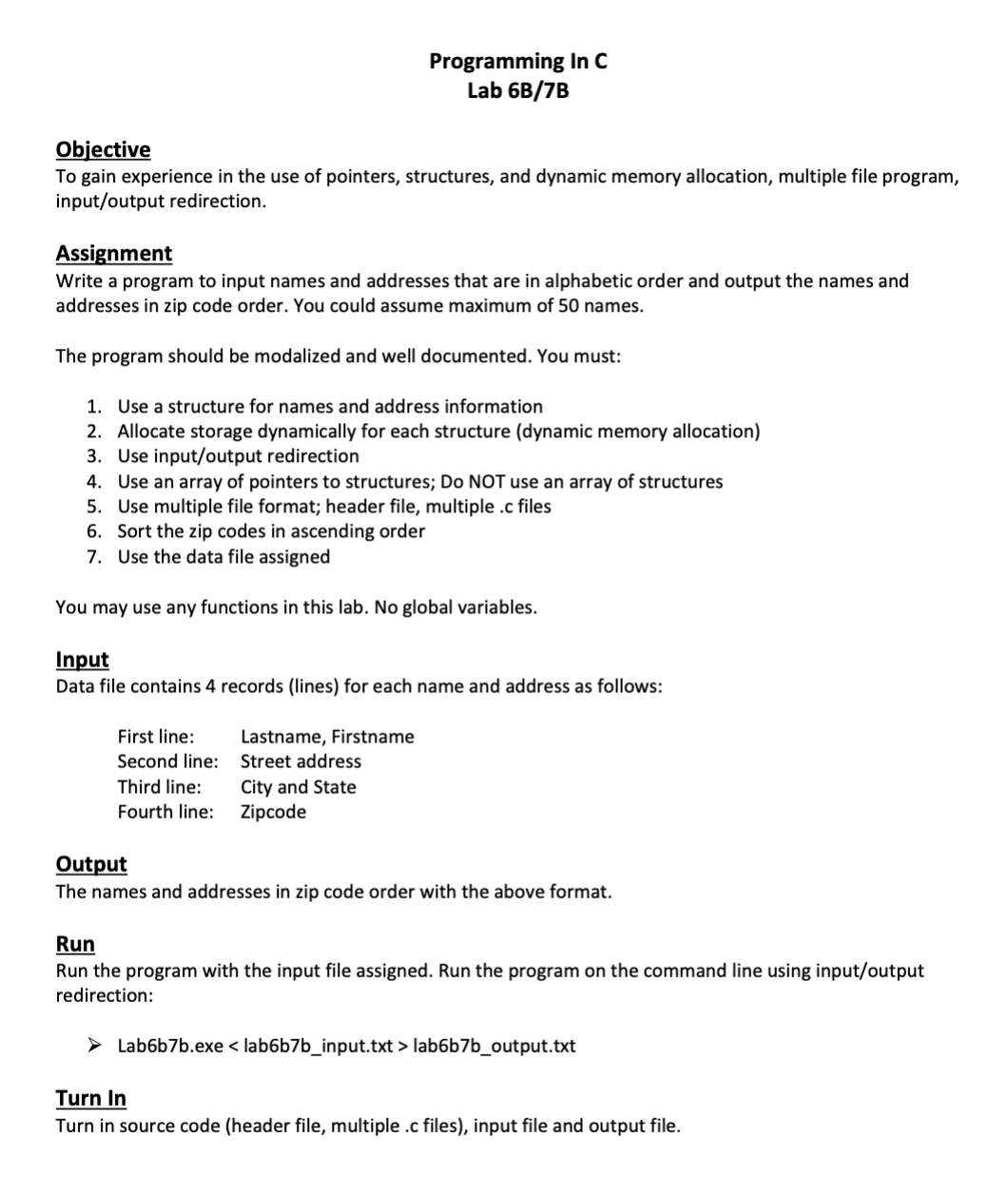  Programming lnC Lab 6B/7B Objective To gain experience in the use