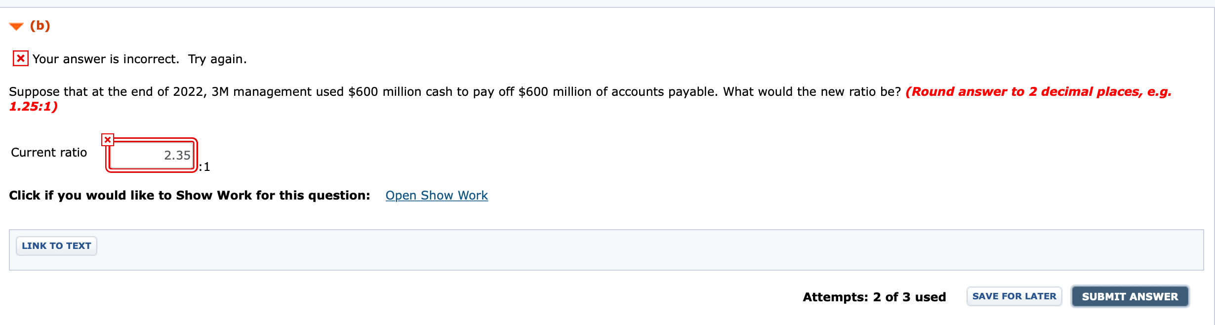 (Part Level Submission) Suppose 3M Company reported the following financial data for