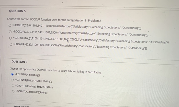  QUESTION 5 Choose the correct LOOKUP function used for the categorization