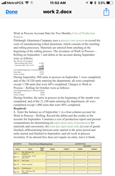  .ill MetroPCS?? 11:52 ANM Done work 2.docx Work in Process Account