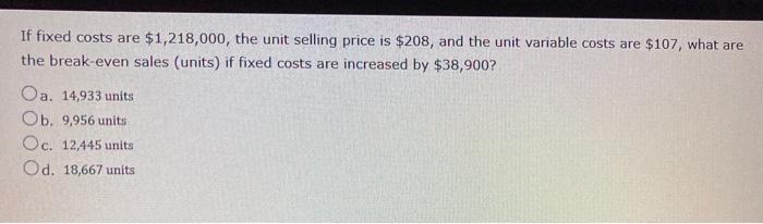 costs are $54,600, and income from operations is $273,000. Determine the following: