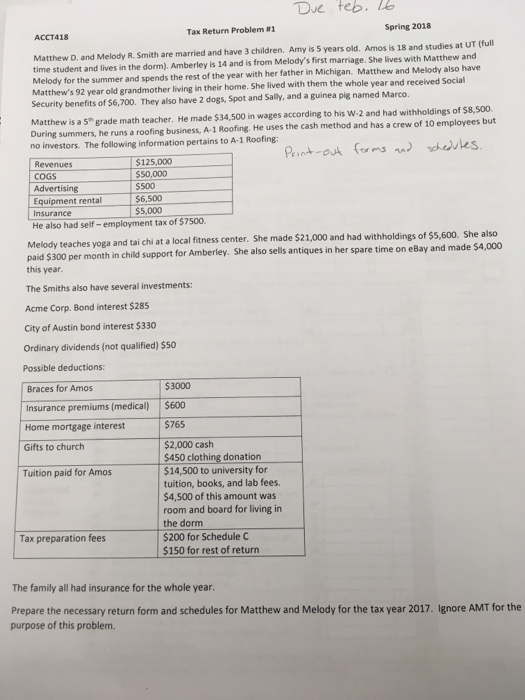  Die teb. ACCT418 Tax Return Problem #1 Spring 2018 Matthew D,