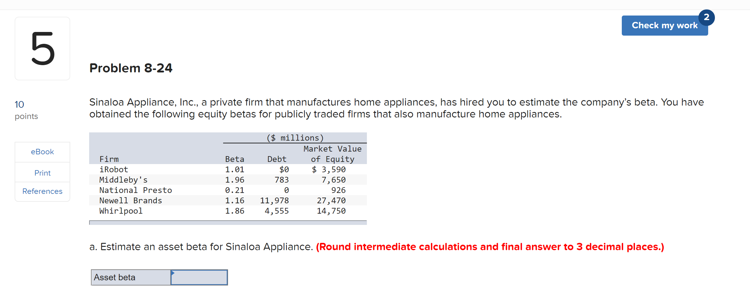  2 Check my work 5 Problem 8-24 10 points Sinaloa Appliance,