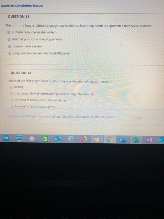  Question Completion Status: QUESTION 11 The allows a natural language expression,