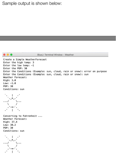 Weather Reporting Imagine that a TV weather reporter forecasts the weather according