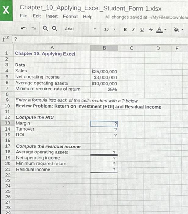  Chapter_10_Applying_Excel_Student_Form-1.xIsx File Edit Insert Format Help All changes saved at-/MyFiles/Downloa Aequired