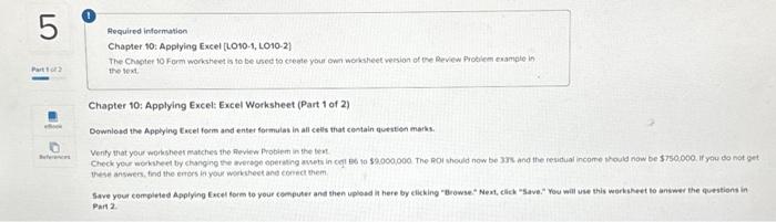informution Chapter 10: Applying Excel [LO10-1, LO10-2] the text. Chapter 10: Applying