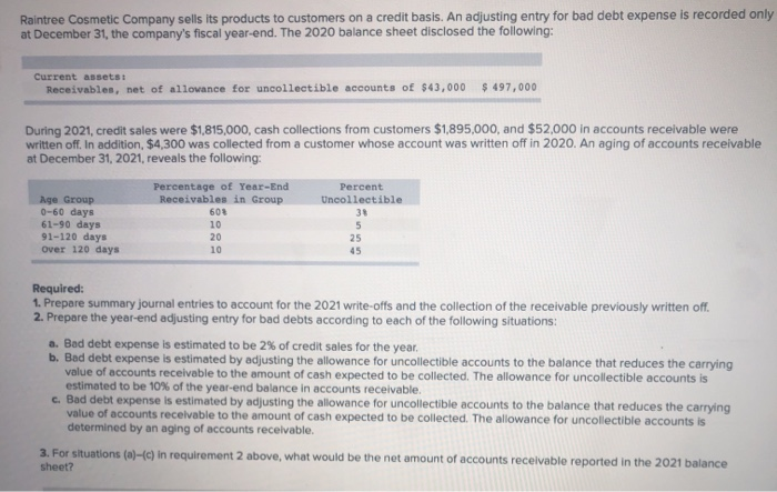  Thanks for helping with this Accounting problem. Please answer all three