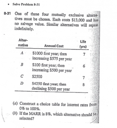  . Solve Problem 8-31 8-31 One of these four mutually exclusive