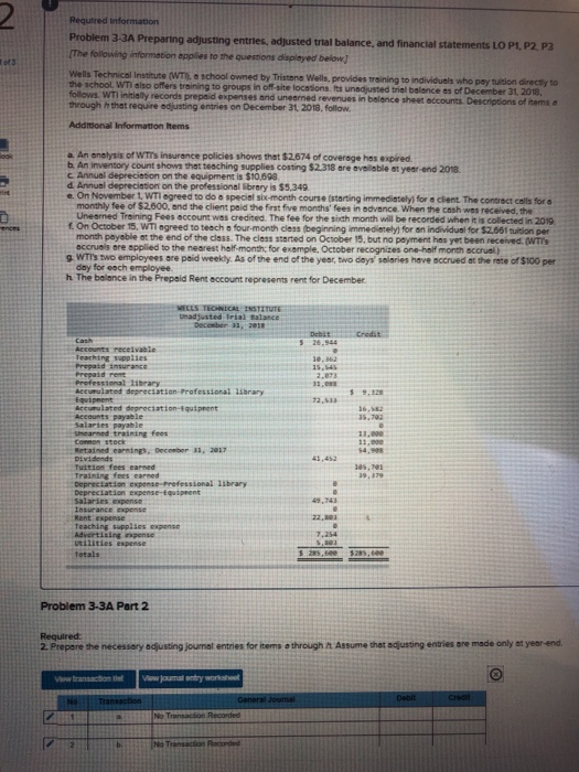  Requtred information Problem 3-3A Preparing adjusting entries, adjusted trial balance, and