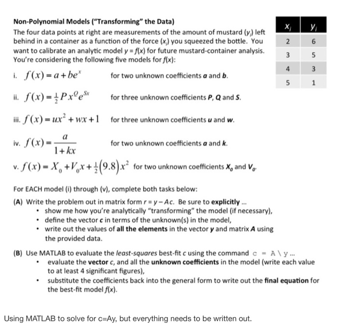  Non-Polynomial Models ("Transforming" the Data) The four data points at right
