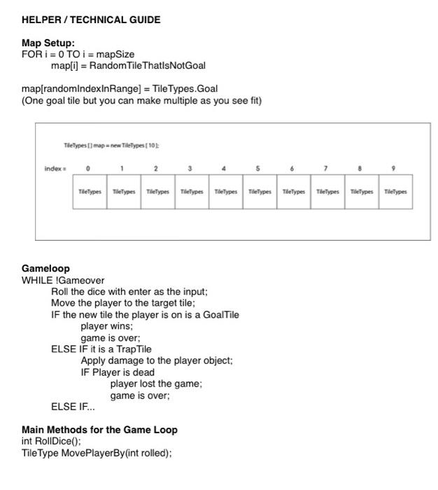 1P BOARD GAME You will create a one dimensional and single player