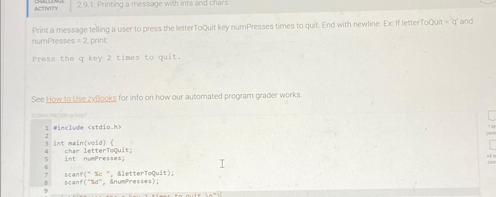  ACTIVITY 2.9.1: Printing a message with ints and chars. Print a