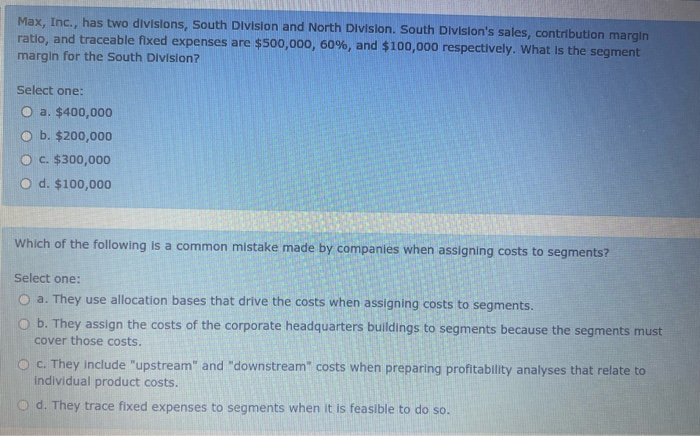 costs c. variable overhead costs O d. selling and administrative expenses Absorption