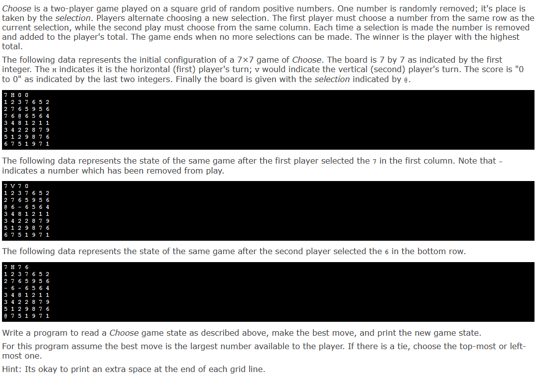  Java :) Choose is a two-player game played on a square