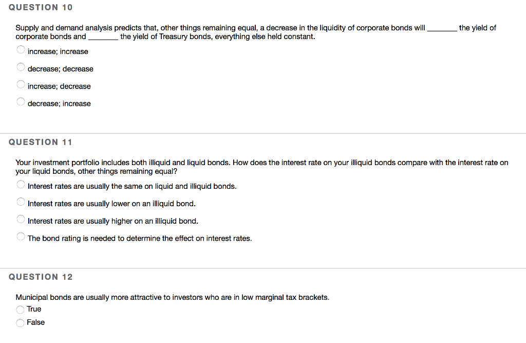  QUESTION 10 Supply and demand analysis predicts that, other things remaining