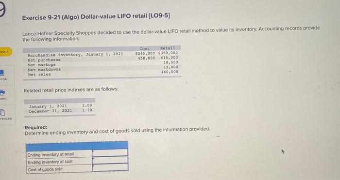 various applications (LO9-3, 9-4, 9-5) The following information applies to the questions