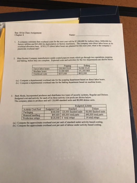  Bus IB In Class Assignment Chapter 4 Name: l. A company