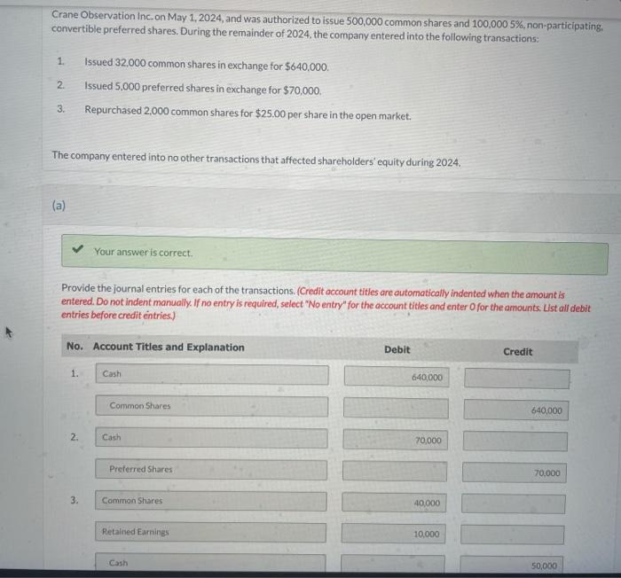 need help filling the shareholders equity section blanks please Crane Observation Inc