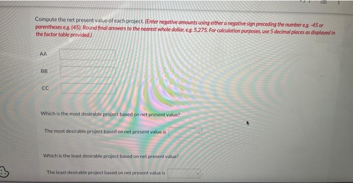and produce the following net annual cash flows. The equipment's silvage value