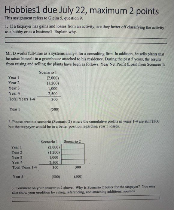  Hobbies1 due July 22, maximum 2 points This assignment refers to