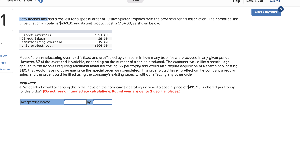 Save Help Save & Exit Submit Check my work 1 Sato