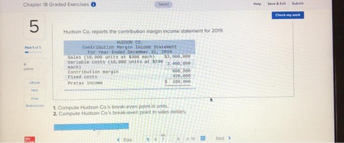  Chapter 18 Graded Exercises Swed Help Beve & Submit Check my