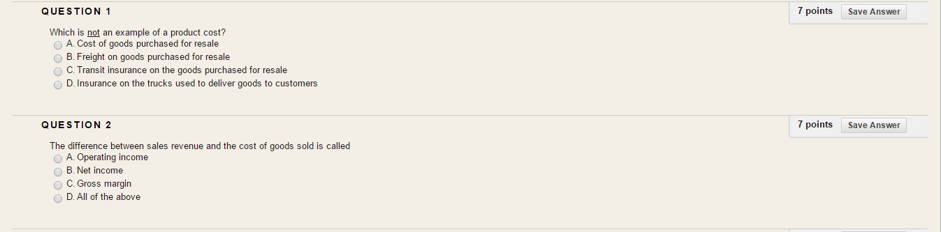  QUESTION 1 7 points Save Answer Which is not an example