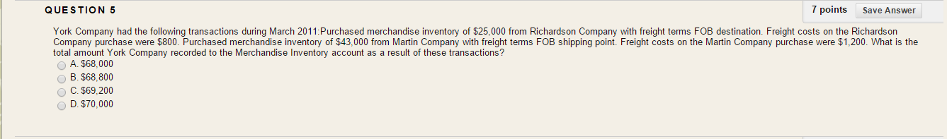Freight on goods purchased for resale C. Transit insurance on the goods