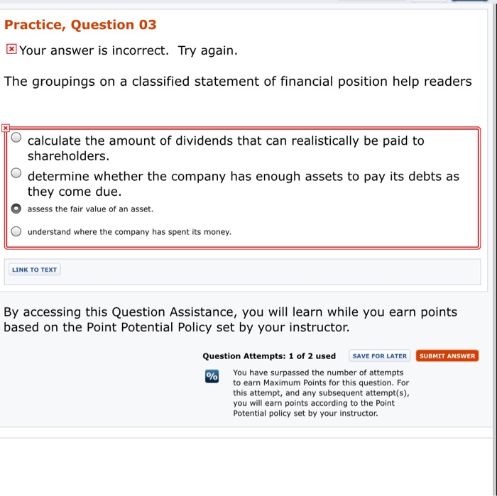  Practice, Question 03 Your answer is incorrect. Try again. The groupings