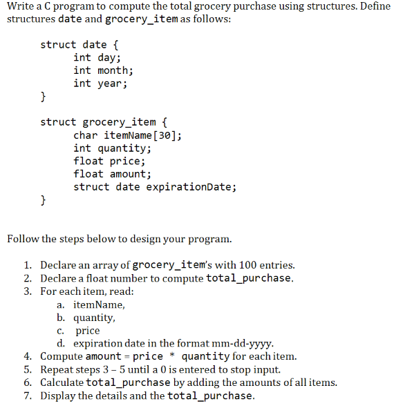  Write a C program to compute the total grocery purchase using