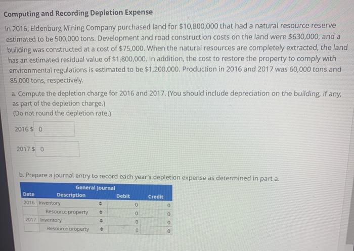 please solve A and B thank you Computing and Recording Depletion Expense