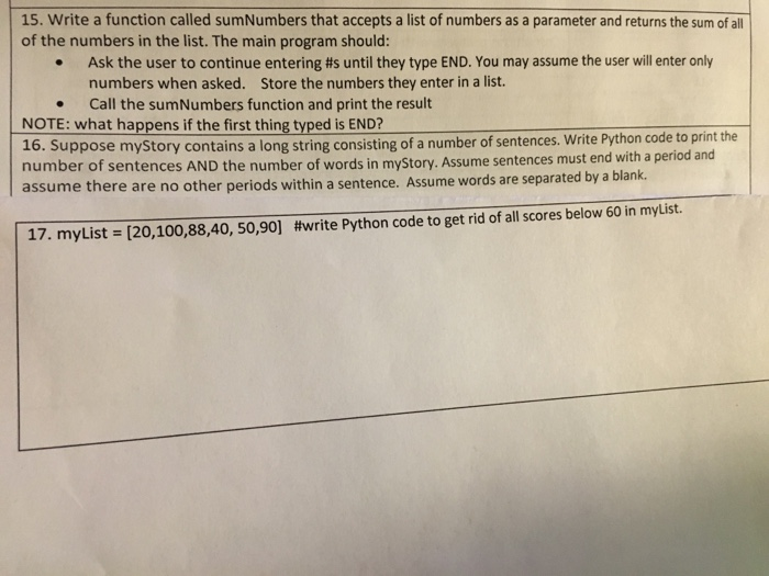  15. Write a function called sumNumbers that accepts a list of