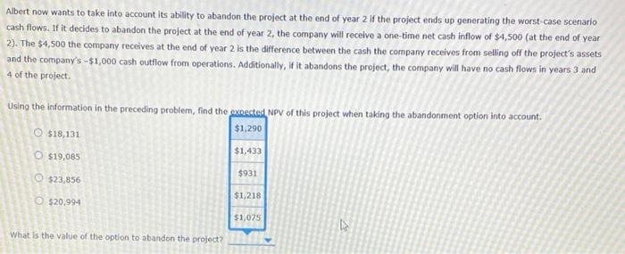 will require an initial investment of $15,000. The base-case cash flows for