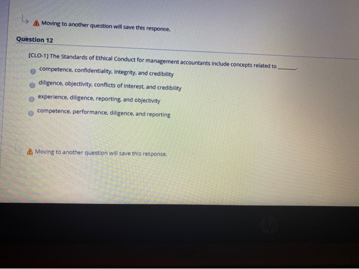  Moving to another question will save this response. Question 12 [CLO-1]