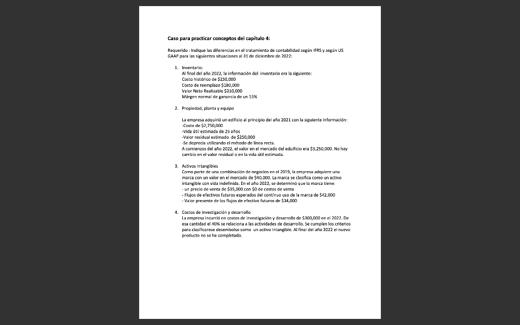 Caso para practicar conceptos del capitulo 4: Requerido : Indique las