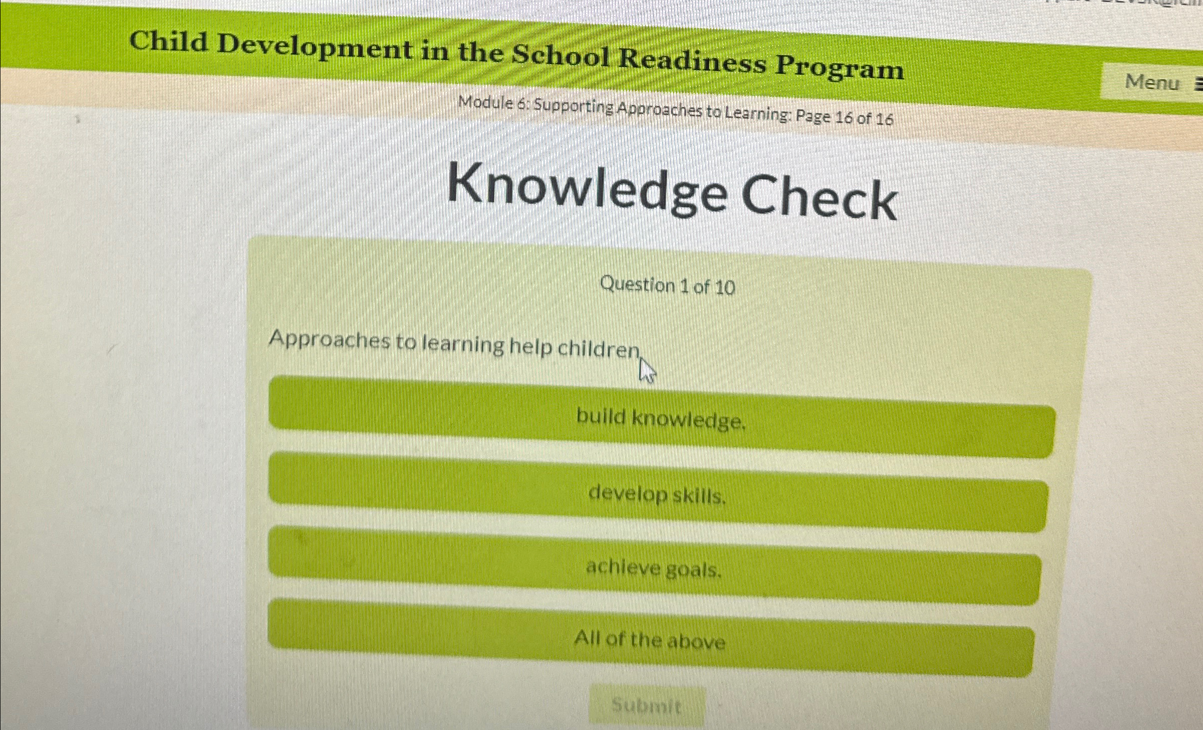  Child Development in the School Readiness Program Module 6: Supporting Approaches