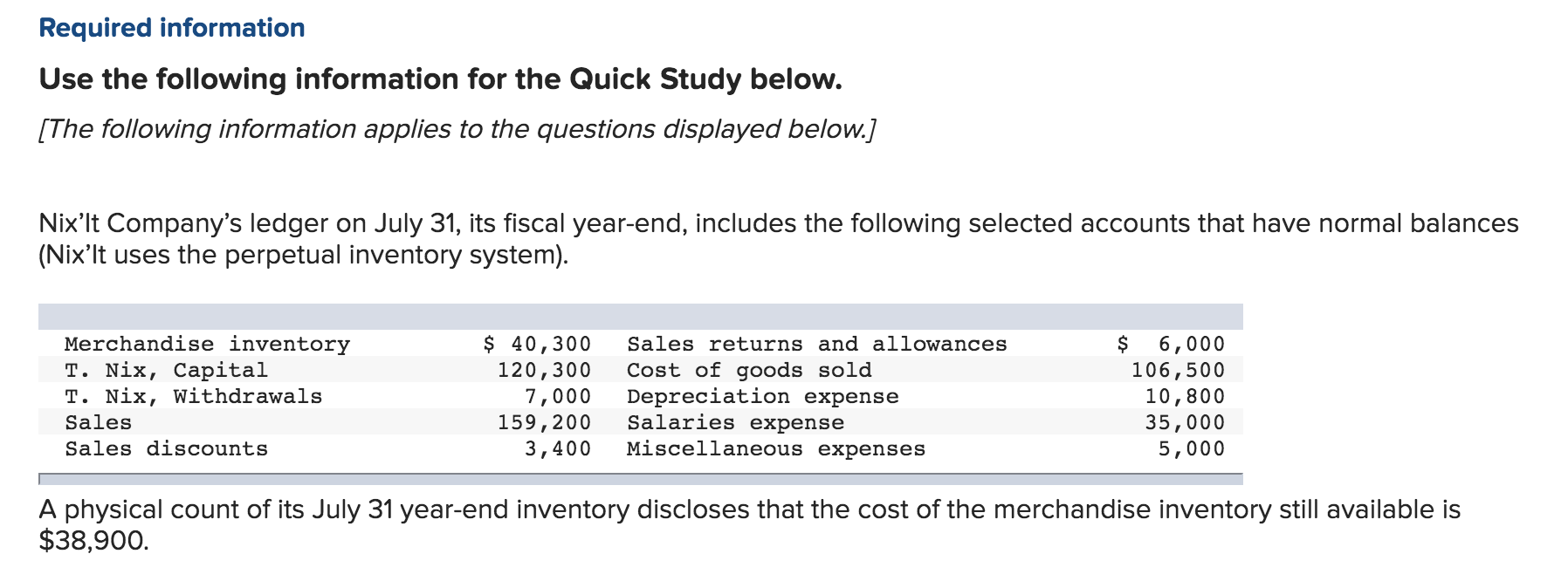 Required information Use the following information for the Quick Study below.