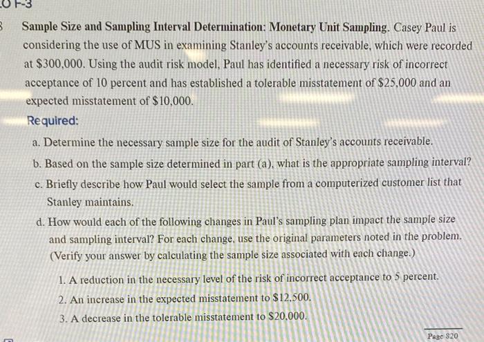  Sample Size and Sampling Interval Determination: Monetary Unit Sampling. Casey Paul