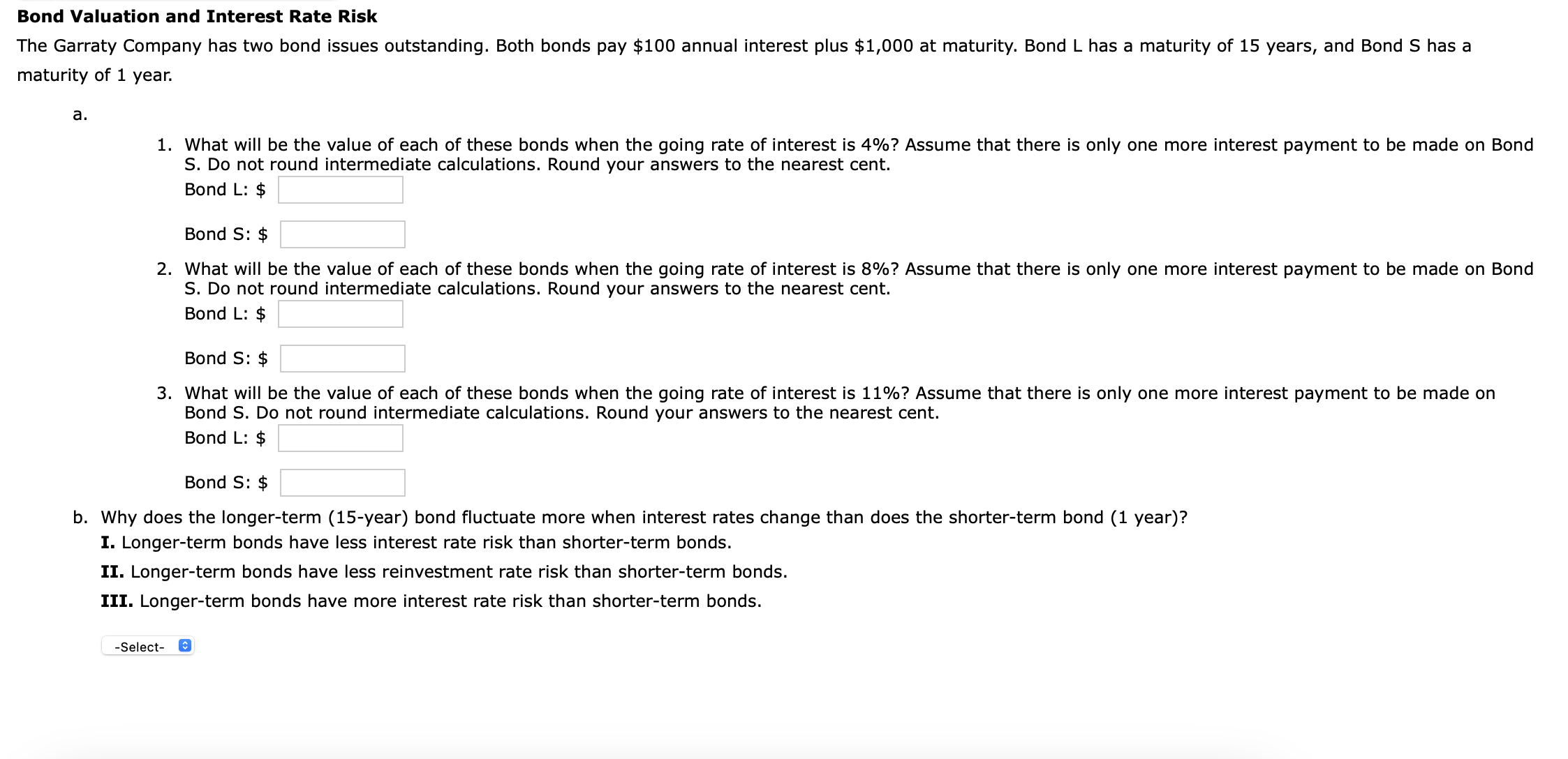 Question 1: Question 2: Question 3: Question 4: Bond Valuation with Annual