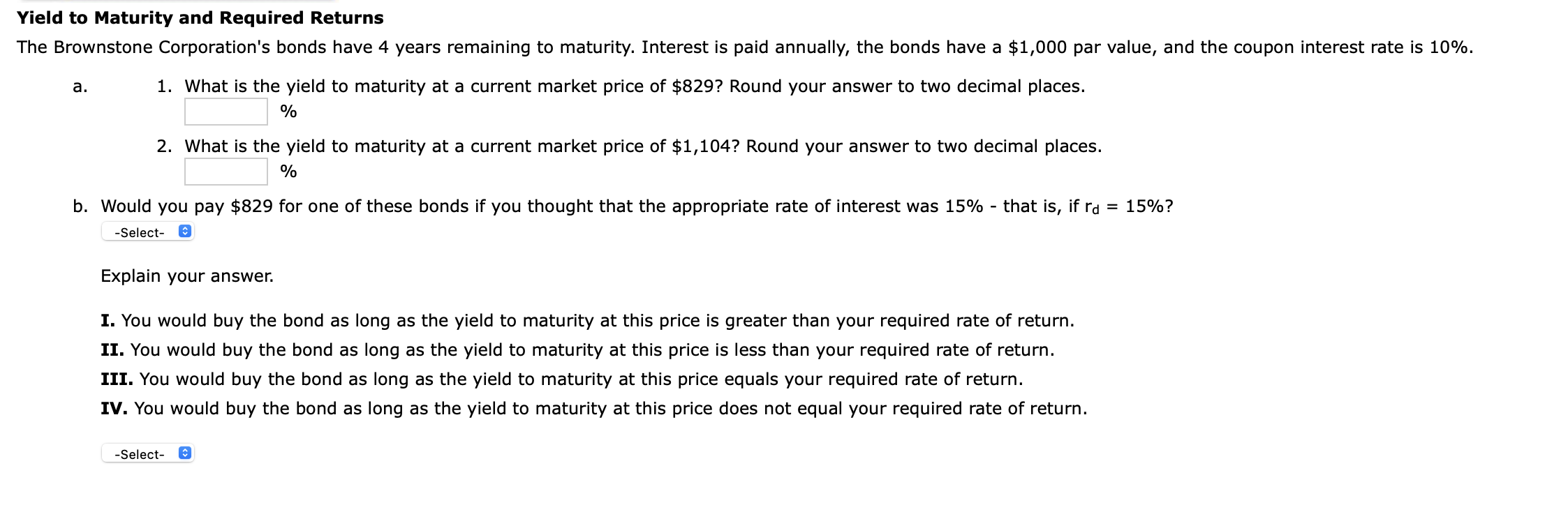 Payments Jackson Corporation's bonds have 13 years remaining to maturity. Interest is