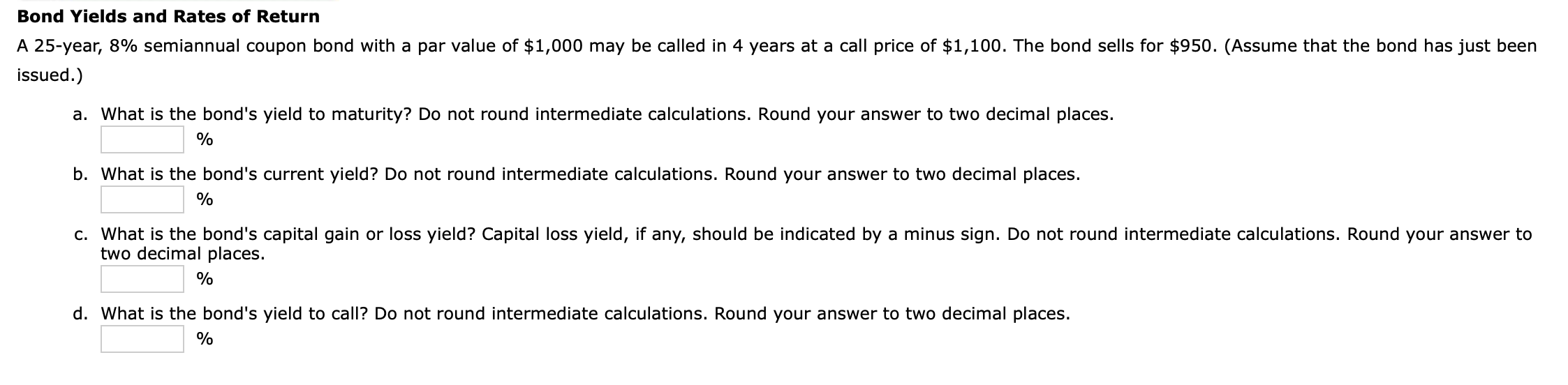 paid annually, the bonds have a $1,000 par value, and the coupon