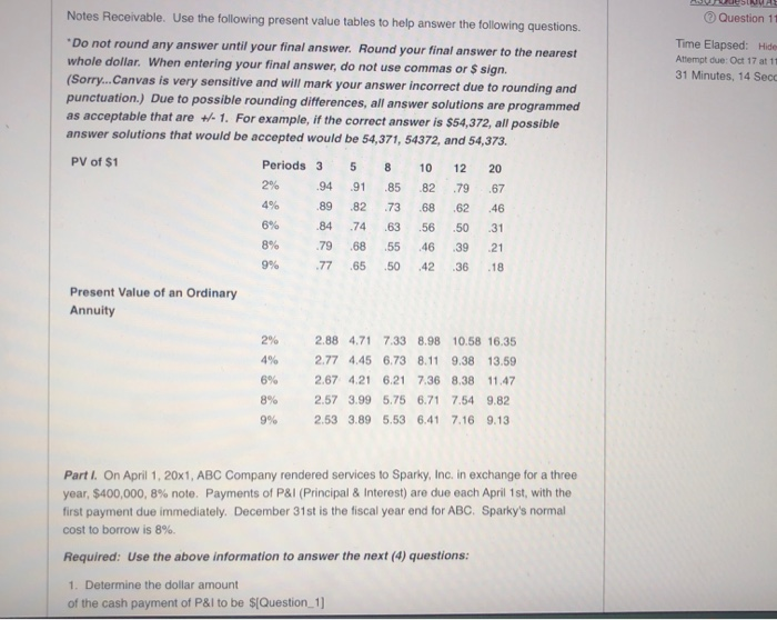  Notes Receivable. Use the following present value tables to help answer