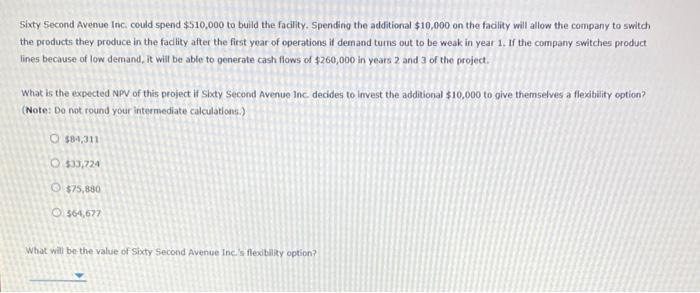 in a production facility that will require an initial investment of $500,000.