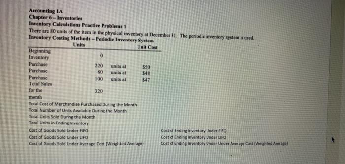  Accounting 1A Chapter 6 - Inventories Inventory Calculations Practice Problems 1