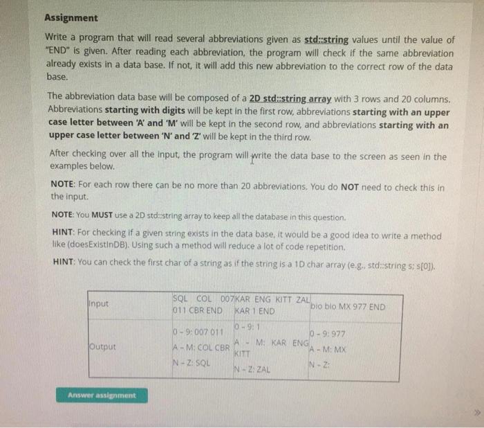  in c++ neeed asap Assignment Write a program that will read