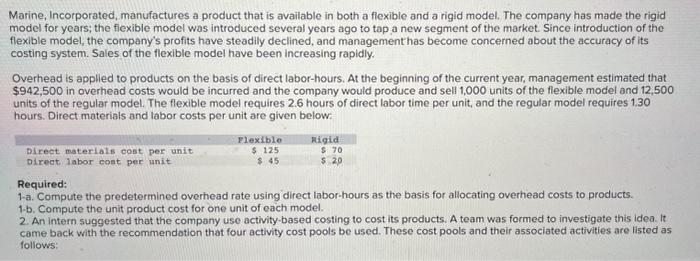  #4 again Using activity-based costing, determine the total amount of overhead