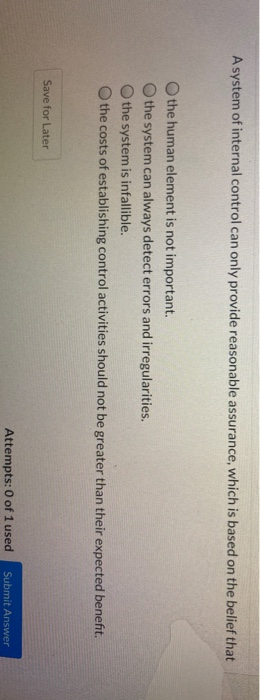 determine if additional financing will be necessary. O A basic principle of