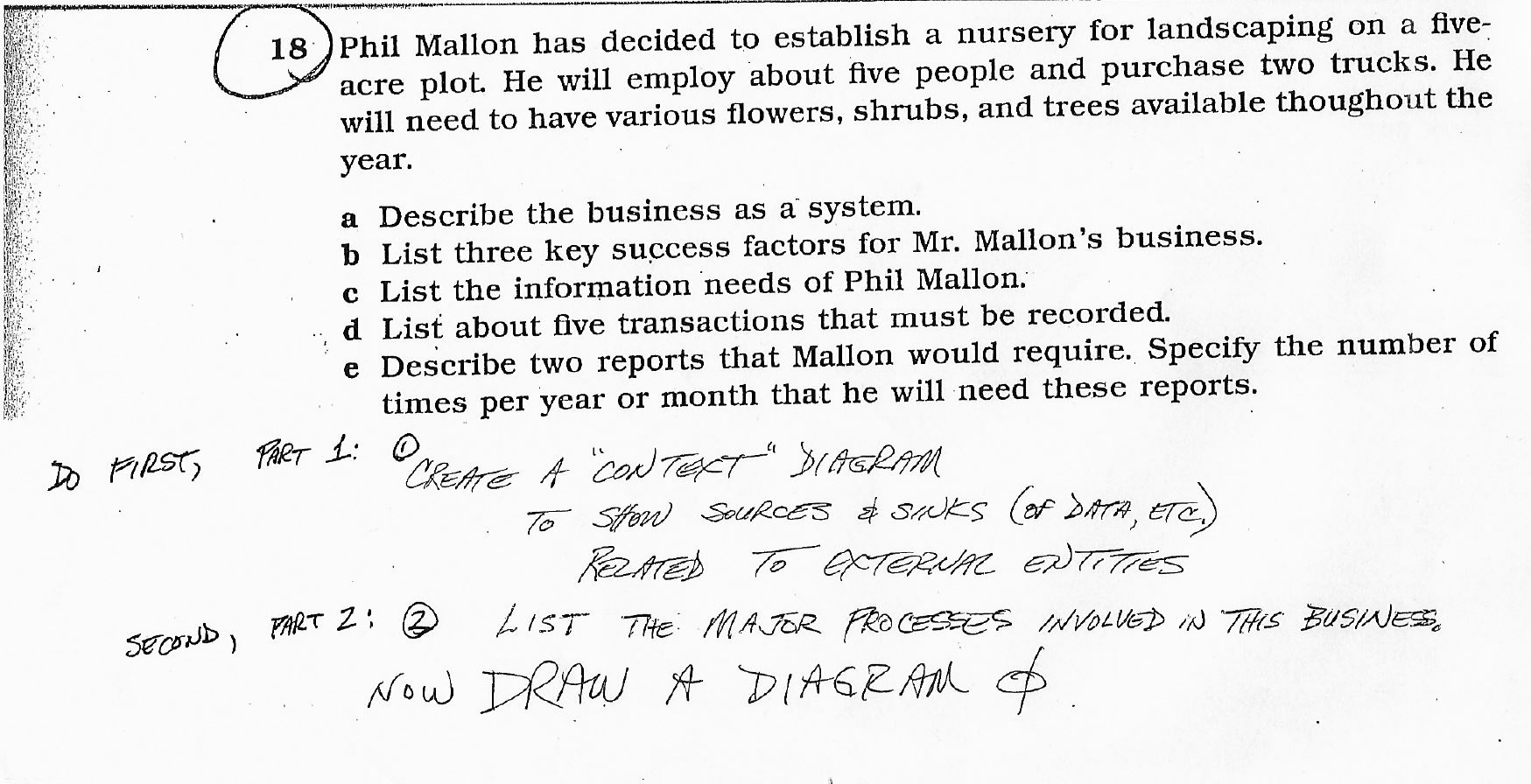  Please only part 1/2: Part 1: Create a "context" diagram to